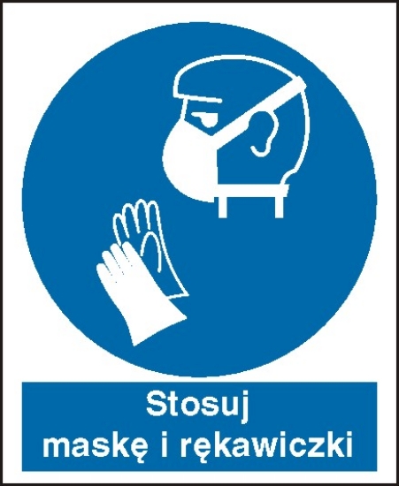 Stosuj maskę i rękawiczki